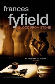 Blood From Stone by Frances Fyfield