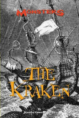 The Kraken by Jennifer Guess McKerley