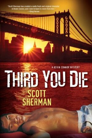 Third You Die by Scott Sherman