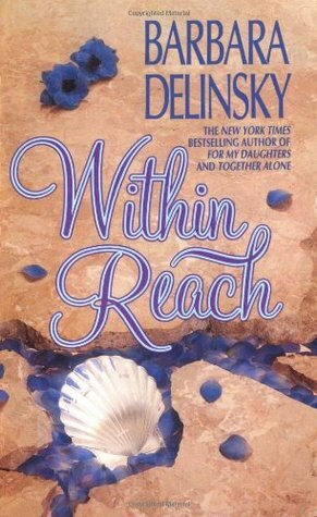 Within Reach by Barbara Delinsky