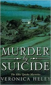 Murder by Suicide by Veronica Heley