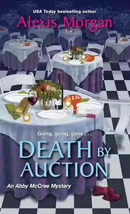 Death by Auction by Alexis Morgan