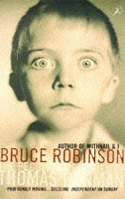 The Peculiar Memories of Thomas Penman by Bruce Robinson