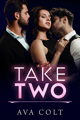 Take Two by Ava Colt