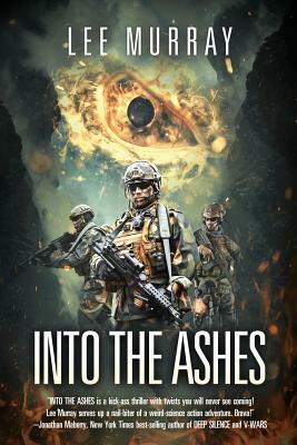 Into The Ashes by Lee Murray