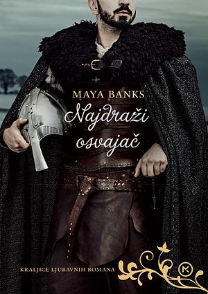 Najdraži osvajač by Maya Banks