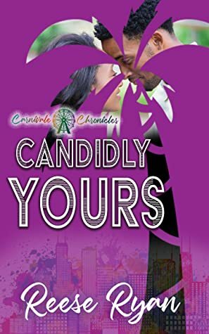 Candidly Yours by Reese Ryan