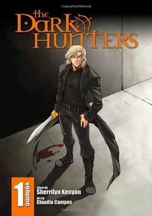 The Dark-Hunters, Vol. 1 by Joshua Hale Fialkov, Sherrilyn Kenyon, Bill Tortolini, Claudia Campos