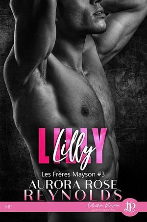 Lilly by Aurora Rose Reynolds