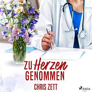 Zu Herzen genommen by Chris Zett