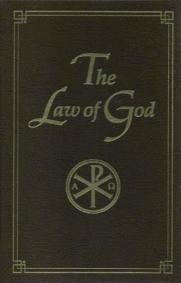 The Law of God: For Study at Home and School by Seraphim Slobodskoi