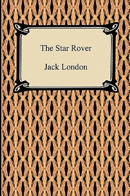 The Star Rover by Jack London