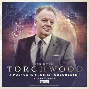 Torchwood: A Postcard from Mr Colchester by James Goss