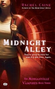 Midnight Alley by Rachel Caine