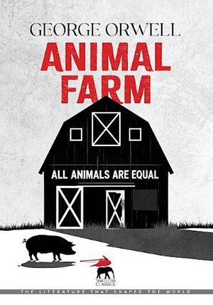 Animal Farm by George Orwell