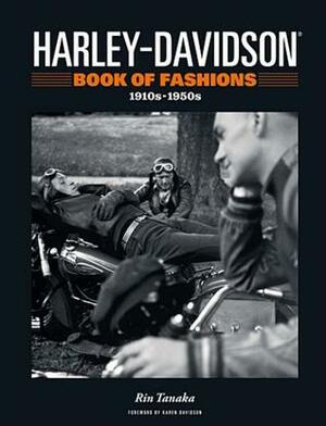 Harley-Davidson Book of Fashions by Rin Tanaka