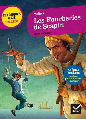 Les Fourberies de Scapin by Molière