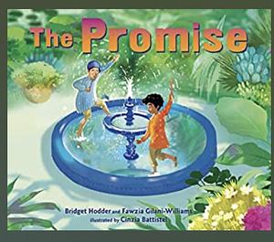 The Promise by Fawzia Gilani-Williams, Bridget Hodder