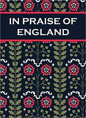 In Praise of England by Paul Harper