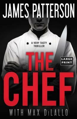 The Chef by James Patterson, Max DiLallo