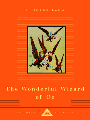 The Wonderful Wizard of Oz by L. Frank Baum