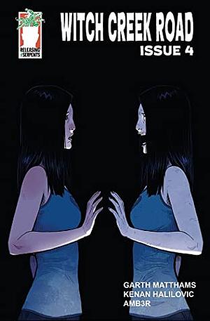 Witch Creek Road, Season 4 by Kenan Halilovic, Garth Matthams, Dayna Broder