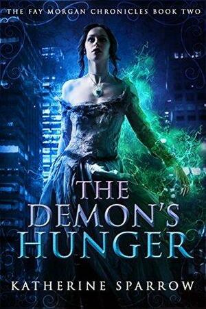 The Demon's Hunger by Katherine Sparrow