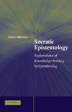 Socratic Epistemology: Explorations of Knowledge-Seeking by Questioning by Jaakko Hintikka