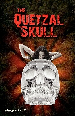 The Quetzal Skull by Margaret Gill