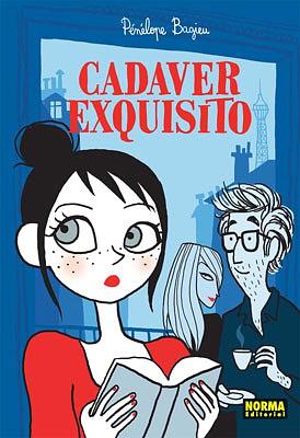 Cadáver Exquisito  by Pénélope Bagieu