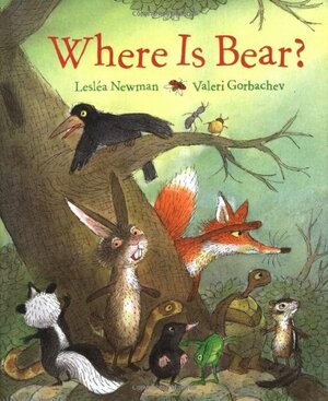 Where Is Bear? by Lesléa Newman