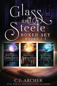 Glass and Steele Boxed Set: Books 1-3 by C.J. Archer