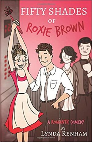 Fifty Shades of Roxie Brown by Lynda Renham