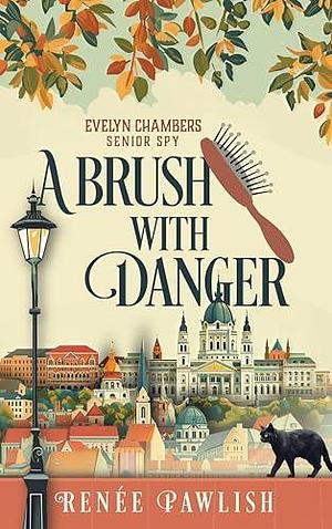 A Brush With Danger by Renee Pawlish, Renee Pawlish