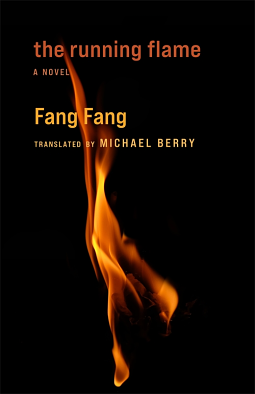 The Running Flame by Fang Fang