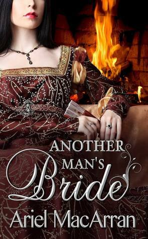 Another Man's Bride by Ariel MacArran