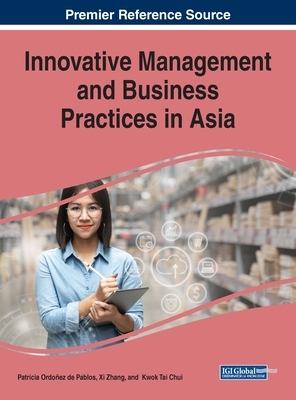 Innovative Management and Business Practices in Asia by 