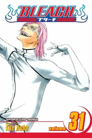 Bleach Vol. 31: Don't Kill My Volupture by Tite Kubo