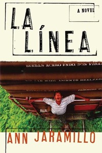 La Linea by Ann Jaramillo