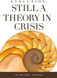 Evolution: Still a Theory in Crisis by Michael Denton