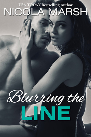 Blurring the Line by Nicola Marsh