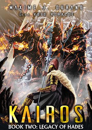 Kairos II: Legacy of Hades by Maxime J. Durand