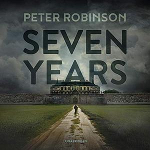 Seven Years -BiblioMysteries (Short tales about deadly books) by Peter Robinson