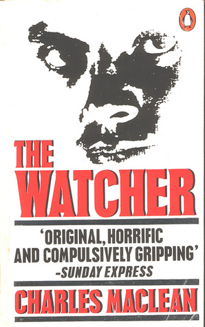 The Watcher by Charles Maclean