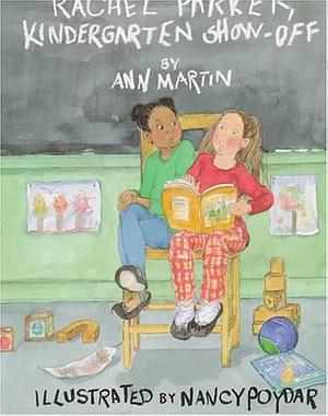 Rachel Parker by Ann M. Martin, Nancy Poydar