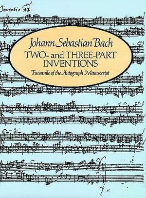 Two and Three-Part Inventions by Johann Sebastian Bach