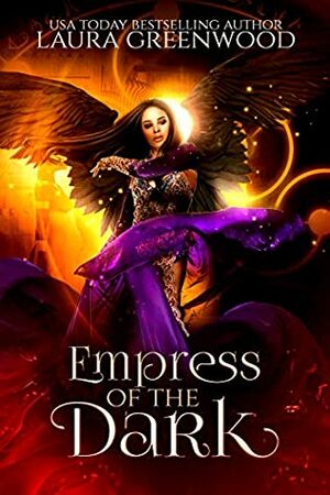 Empress of the Dark by Laura Greenwood