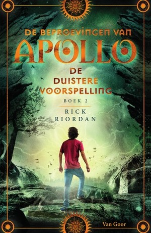 De Duistere Voorspelling by Rick Riordan