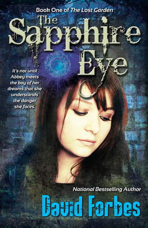 The Sapphire Eye by David Forbes