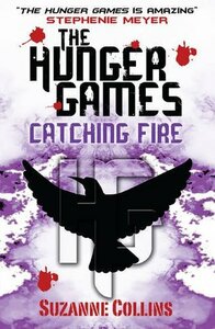 Catching Fire by Suzanne Collins